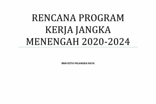 RENPROJA BNN KOTA PALANGKA RAYA 2020-2024