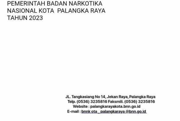 LAPORAN KINERJA INSTANSI PEMERINTAH BADAN NARKOTIKA NASIONAL KOTA PALANGKA RAYA TAHUN 2023