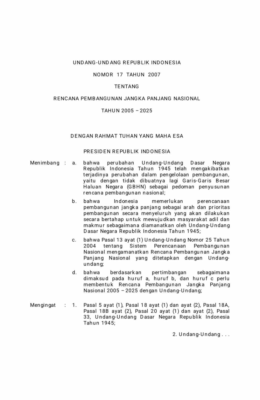 RENCANA PEMBANGUNAN JANGKA PANJANG NASIONAL RENCANA PEMBANGUNAN JANGKA PANJANG NASIONAL